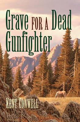 Book cover for Grave for a Dead Gunfighter