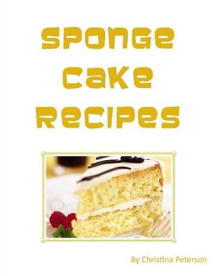 Book cover for Sponge Cake Recipes