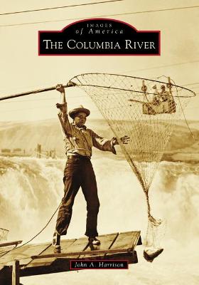 Book cover for The Columbia River