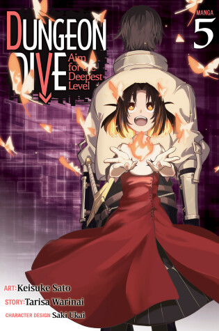 Cover of DUNGEON DIVE: Aim for the Deepest Level (Manga) Vol. 5