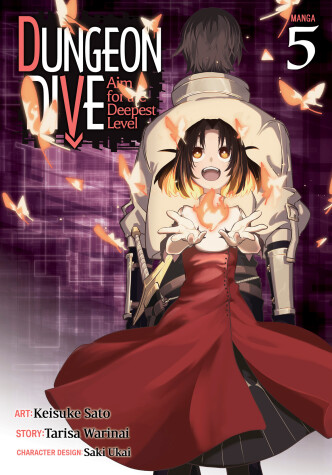 Cover of DUNGEON DIVE: Aim for the Deepest Level (Manga) Vol. 5