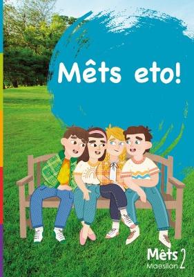 Book cover for Mêts Maesllan 2 - Mêts Eto!