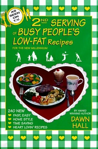 Cover of 2nd Serving of Busy People's Low-Fat Recipies