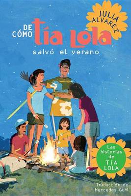 Book cover for de Como Tia Lola Salvo El Verano