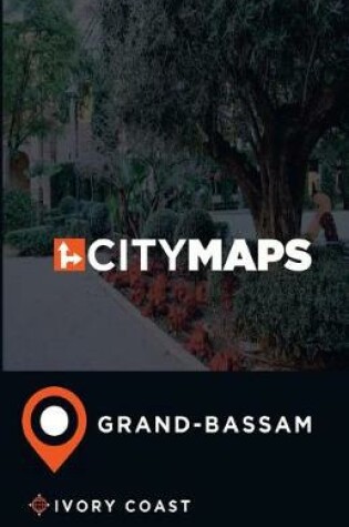 Cover of City Maps Grand-Bassam Ivory Coast