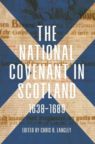 Cover of The National Covenant in Scotland, 1638-1689