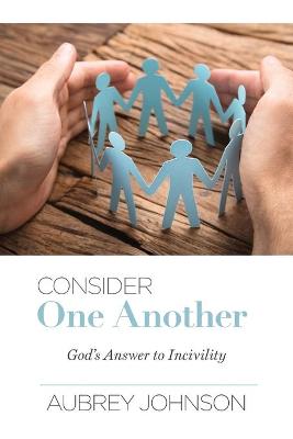 Book cover for Consider One Another