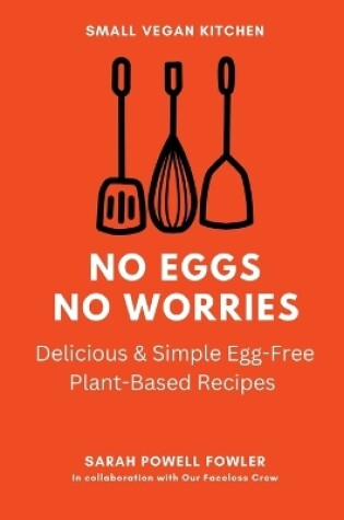 Cover of No Eggs No Worries