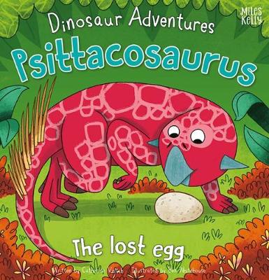 Book cover for Dinosaur Adventures: Psittacosaurus – The lost egg