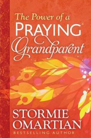 Cover of The Power of a Praying(r) Grandparent