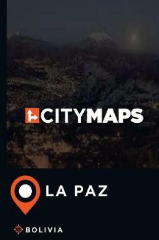 Cover of City Maps La Paz Bolivia