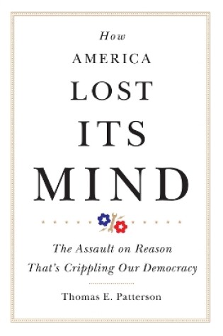 Cover of How America Lost Its Mind