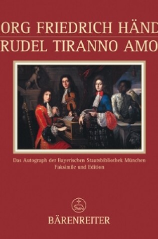 Cover of Crudel tiranno Amor HWV 97b