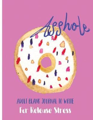 Cover of Asshole