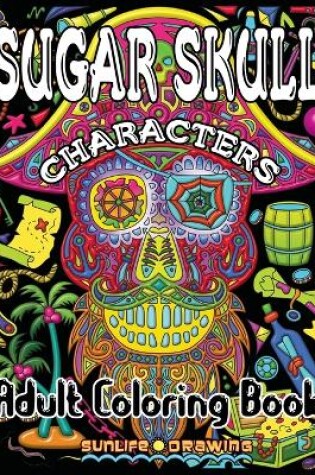 Cover of Sugar Skull Characters