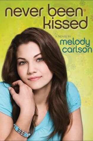 Cover of Never Been Kissed