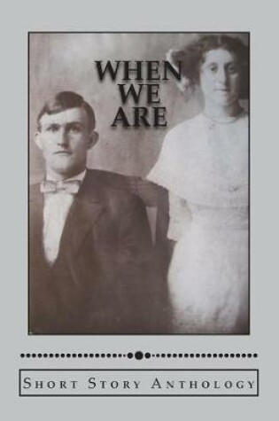 Cover of When We Are