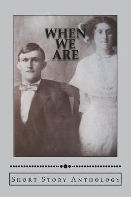 Book cover for When We Are