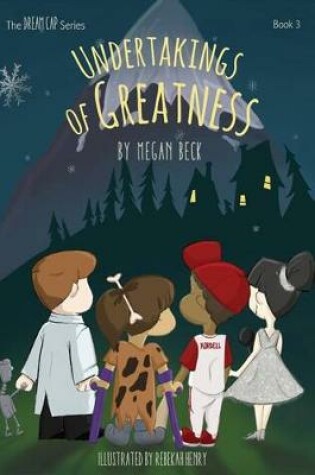 Cover of Undertakings of Greatness