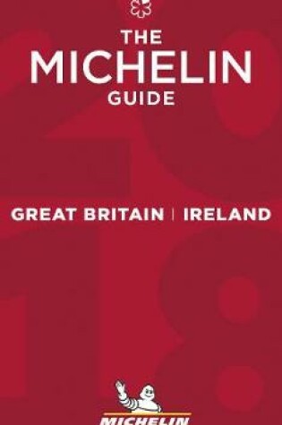 Cover of Michelin Guide Great Britain & Ireland 2018