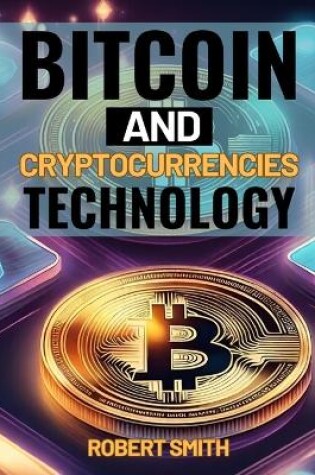 Cover of Bitcoin and Cryptocurrencies Technology