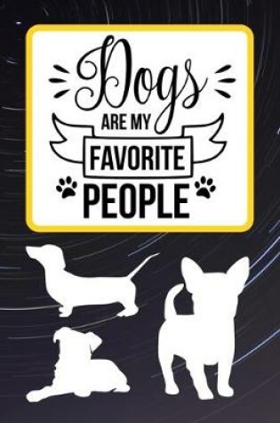 Cover of Dogs Are My Favorite People