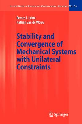 Book cover for Stability and Convergence of Mechanical Systems with Unilateral Constraints