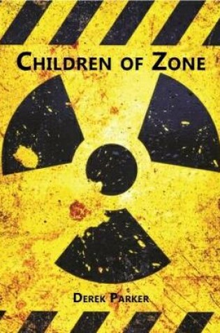 Cover of Children of Zone