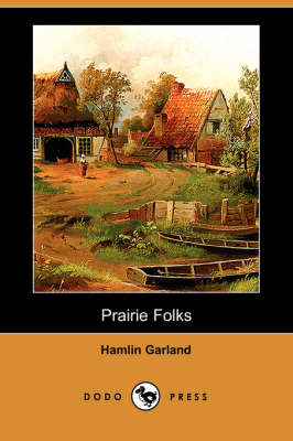 Book cover for Prairie Folks (Dodo Press)