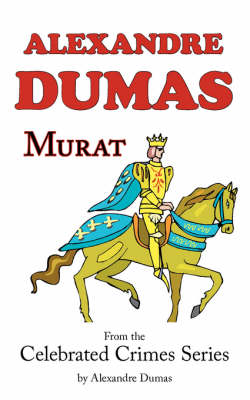 Book cover for Murat (from Celebrated Crimes)