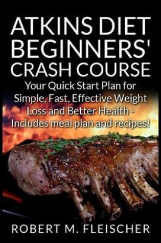 Cover of Atkins Diet Beginners' Crash Course