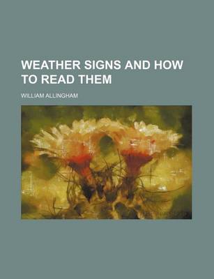 Book cover for Weather Signs and How to Read Them