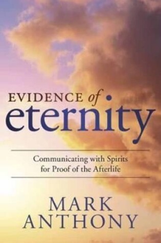 Cover of Evidence of Eternity