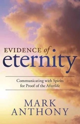 Book cover for Evidence of Eternity