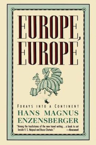 Cover of Europe, Europe: Forays Into a Continent