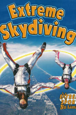 Cover of Extreme Skydiving