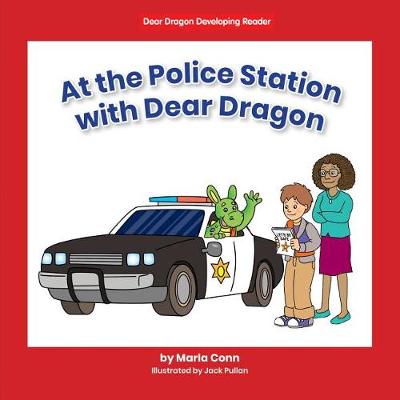 Book cover for At the Police Station with Dear Dragon