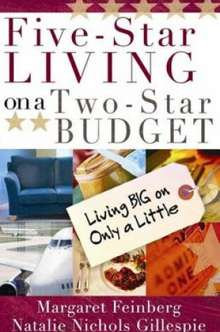 Cover of Five-Star Living on a Two-Star Budget