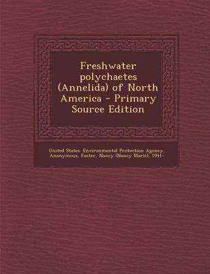 Book cover for Freshwater Polychaetes (Annelida) of North America - Primary Source Edition