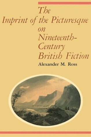 Cover of The Imprint of the Picturesque on Nineteenth-Century British Fiction