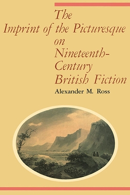 Book cover for The Imprint of the Picturesque on Nineteenth-Century British Fiction