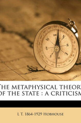 Cover of The Metaphysical Theory of the State