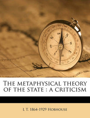 Book cover for The Metaphysical Theory of the State