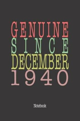 Cover of Genuine Since December 1940