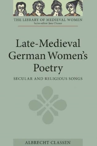 Cover of Late-Medieval German Women's Poetry