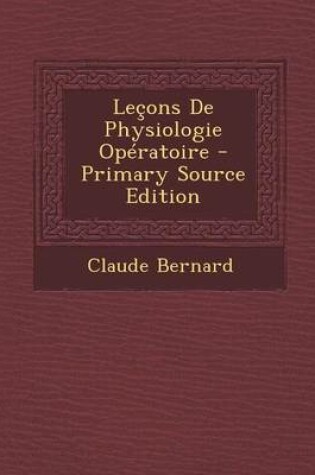 Cover of Lecons de Physiologie Operatoire