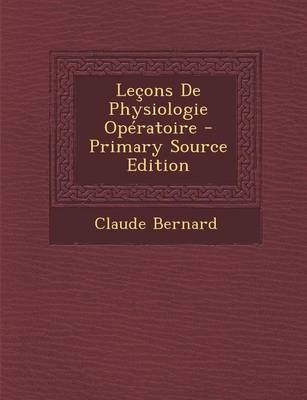 Book cover for Lecons de Physiologie Operatoire