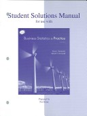 Book cover for Student Solutions Manual to Accompany Business Statistics in Practice