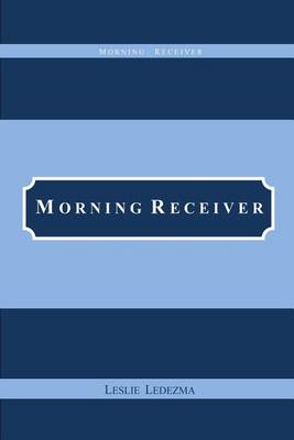 Book cover for Morning Receiver