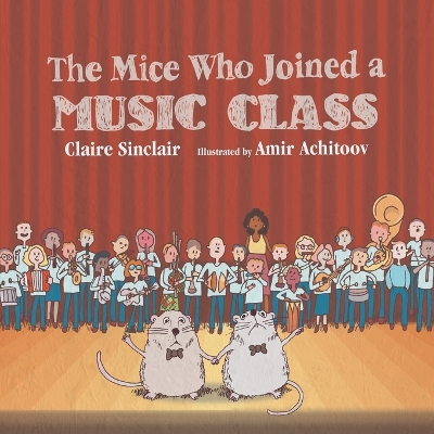 Cover of The Mice Who Joined a Music Class